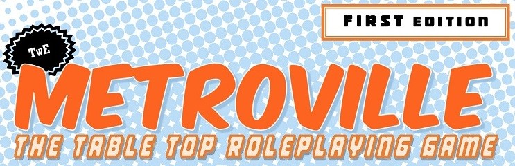 Metroville TTRPG